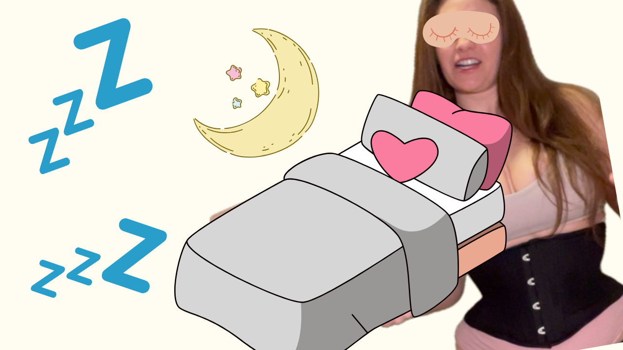 How/why do you sleep in a corset?